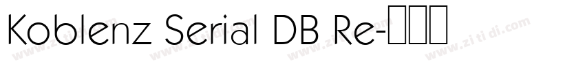 Koblenz Serial DB Re字体转换